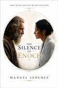Cover: The Silence of Enoch - Manuel S&aacute;nchez