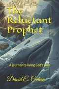Cover: The Reluctant Prophet - Branching Plot Books