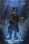 Cover: SCARS OF A MAGICIAN THE LIGHT WITHIN - House Of Publisher