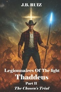 Cover: LEGIONNAIRES OF THE LIGHT THADDEUS - LEGIONNAIRES OF THE LIGHT THADDEUS