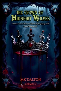 Enlarge image Cover: The Crown of Midnight Wolves - The Crown of Midnight Wolves