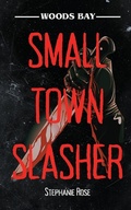 Cover: Small Town Slasher - Death by Tbr Books
