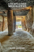 Cover: Unexplained Megaliths - Megalithic Mysteries Trilogy