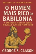 Cover: O homem mais rico da Babil&ocirc;nia - O homem mais rico da Babil&ocirc;nia