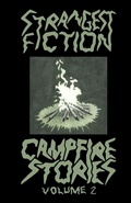 Cover: Strangest Fiction - Campfire Stories - Strangest Fiction, LLC
