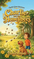 Cover: Charlie and the Honeybees - Charlie's Great Adventures