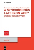 Cover: A Synchronous Late Iron Age? - De Gruyter