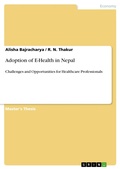 Cover: Adoption of E-Health in Nepal - GRIN Verlag