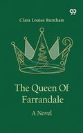 Cover: Queen Of Farrandale A Novel - Double9 Books
