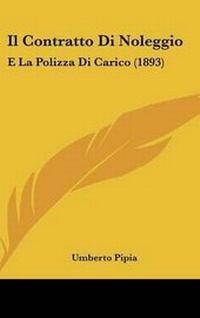 Abbildung von: Il Contratto Di Noleggio - Kessinger Publishing