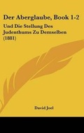 Cover: Der Aberglaube, Book 1-2 - Kessinger Publishing