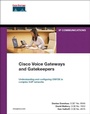 Cover: Cisco Voice Gateways and Gatekeepers - Cisco Press