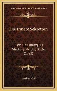 Enlarge image Cover: Die Innere Sekretion - Kessinger Publishing