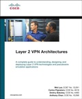 Cover: Layer 2 VPN Architectures - Cisco Press