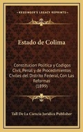 Bild: Estado de Colima - Kessinger Publishing