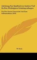 Cover: Anleitung Zur Qualitativen Analyse Und Zu Den Wichtigsten Gehaltsprufungen - Kessinger Publishing