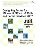 Cover: Designing Forms for Microsoft Office InfoPath and Forms Services 2007 - Addison Wesley