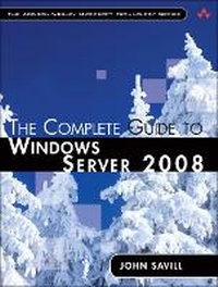 Enlarge image Cover: The Complete Guide to Windows Server 2008 - Addison Wesley
