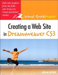 Enlarge image Cover: Creating a Web Site in Dreamweaver CS3 - Peachpit Press Publications