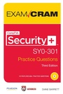 Cover: CompTIA Security+ SY0-301 Practice Questions Exam Cram - Pearson It Certification