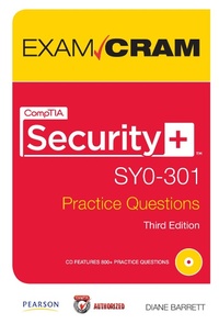 Abbildung von: CompTIA Security+ SY0-301 Practice Questions Exam Cram - Pearson It Certification