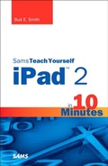 Cover: Sams Teach Yourself iPad 2 in 10 Minutes - Addison Wesley