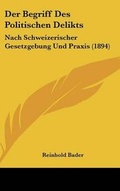 Cover: Der Begriff Des Politischen Delikts - Kessinger Publishing