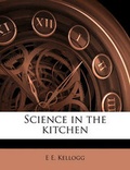 Cover: Science in the Kitchen - Nabu Press