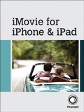 Cover: iMovie for iPhone and iPad - Peachpit Press Publications