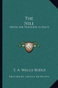Abbildung von: The Nile - Kessinger Publishing