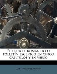 Enlarge image Cover: El doncel romantico - Nabu Press