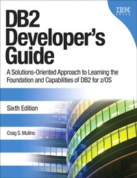 Abbildung von: DB2 Developer's Guide - IBM Press