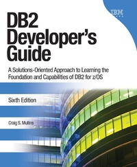 Abbildung von: DB2 Developer's Guide - IBM Press