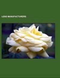 Abbildung von: Lens Manufacturers - Books LLC, Wiki Series