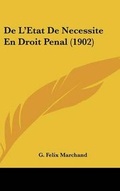 Bild: De L'Etat De Necessite En Droit Penal (1902) - Kessinger Publishing