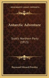Abbildung von: Antarctic Adventure - Kessinger Publishing