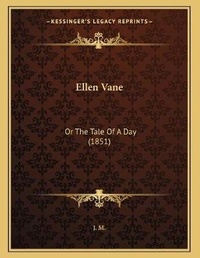 Enlarge image Cover: Ellen Vane - Kessinger Publishing