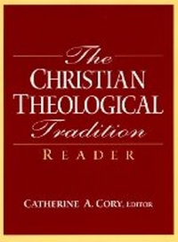 Enlarge image Cover: The Christian Theological Tradition Reader - Pearson