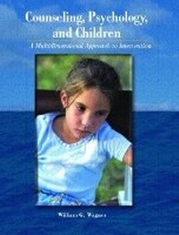 Enlarge image Cover: Counseling, Psychology, and Children - Pearson