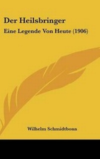 Enlarge image Cover: Der Heilsbringer - Kessinger Publishing