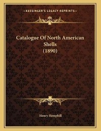 Abbildung von: Catalogue Of North American Shells (1890) - Kessinger Publishing