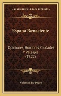 Cover: Espana Renaciente - Kessinger Publishing