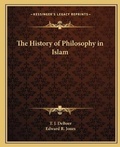 Cover: The History of Philosophy in Islam - Kessinger Publishing