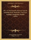 Cover: M. I. S. Mitternachts Kurtzer Iedoch Verhoffentlich Deutlicher Und Zum Anfange Gnugsamer Berich (1653) - Kessinger Publishing