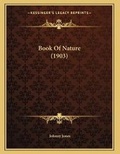 Cover: Book Of Nature (1903) - Kessinger Publishing