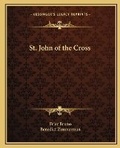 Cover: St. John of the Cross - Kessinger Publishing