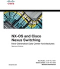 Cover: NX-OS and Cisco Nexus Switching - Cisco Press
