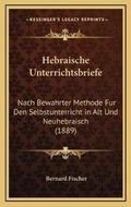 Cover: Hebraische Unterrichtsbriefe - Kessinger Publishing