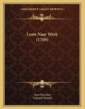Cover: Loon Naar Werk (1709) - Kessinger Publishing