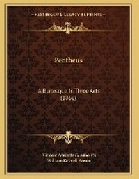 Enlarge image Cover: Pentheus - Kessinger Publishing
